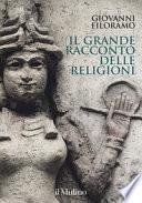 Il grande racconto delle religioni