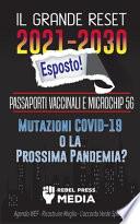 Il Grande Reset 2021-2030 Esposto!