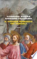 Il grande romanzo dei Vangeli