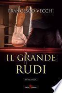 Il Grande Rudi