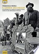 Il grande saccheggio. Da zar Boris alla presa di potere di Putin, diario di una democrazia mancata