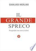 Il grande spreco