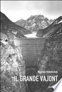 Il grande Vajont