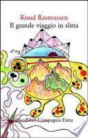 Il grande viaggio in slitta