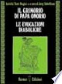 Il grimorio di papa Onorio. Le evocazioni diaboliche