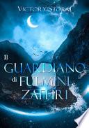 Il Guardiano di fulmini e zaffiri
