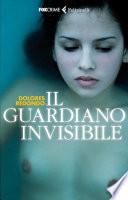 Il guardiano invisibile