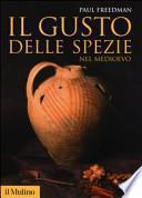 Il gusto delle spezie nel Medioevo
