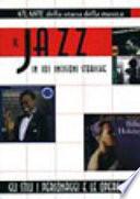 Il jazz in 101 incisioni storiche