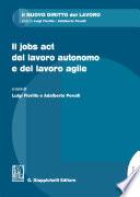 Il jobs act del lavoro autonomo e del lavoro agile