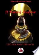 Il Kavod Andino - UFO sulle Ande 1500 anni fa