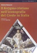 Il kerygma cristiano nell'iconografia del Credo in Italia
