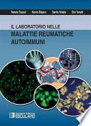 Il Laboratorio nelle malattie reumatiche autoimmuni