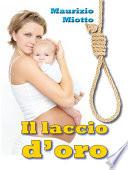 Il Laccio D’oro