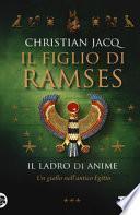 Il ladro di anime. Il figlio di Ramses