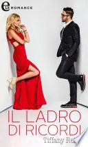 Il ladro di ricordi (eLit)