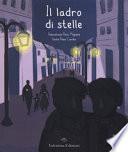 Il ladro di stelle. Ediz. a colori