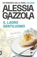 Il ladro gentiluomo. Edizione speciale anniversario