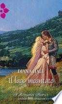 Il lago incantato