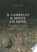 Il lambello il monte e il leone