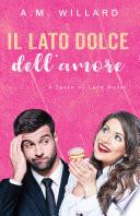 Il lato dolce dell'amore