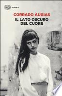 Il lato oscuro del cuore