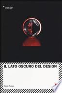 Il lato oscuro del design