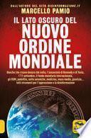 Il lato oscuro del nuovo ordine mondiale