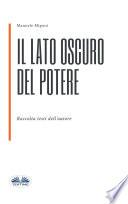 Il Lato Oscuro Del Potere