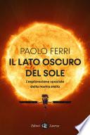 Il lato oscuro del Sole