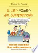 Il lato oscuro del supermercato