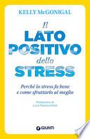 Il lato positivo dello stress