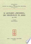 Il Laudario Frondini dei disciplinati di Assisi (sec. XIV)