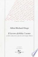 Il lavoro debilita l'uomo