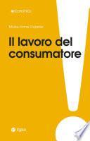 Il lavoro del consumatore