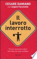 Il lavoro interrotto