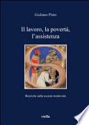 Il lavoro, la povertà, l'assistenza