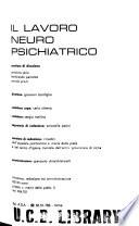 Il lavoro neuropsichiatrico