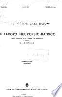 Il lavoro neuropsichiatrico