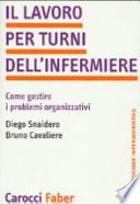 Il lavoro per turni dell'infermiere