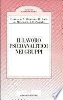 Il lavoro psicoanalitico nei gruppi