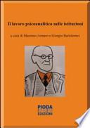 Il lavoro psicoanalitico nelle istituzioni
