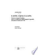 Il leone, l'aquila e la gatta