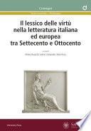 Il lessico delle virtù nella letteratura italiana ed europea tra Settecento e Ottocento