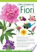 Il libro completo dei fiori