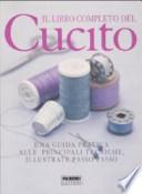 Il libro completo del cucito