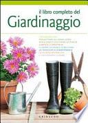 Il libro completo del giardinaggio