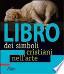 Il libro dei simboli cristiani nell'arte
