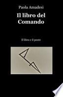 Il libro del comando. Il libro e il ponte