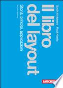 Il libro del layout. Storia, principi, applicazioni